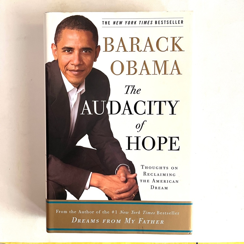 The Audacity of Hope by Barack Obama - Hardcover w/DustJacket. First Edition new